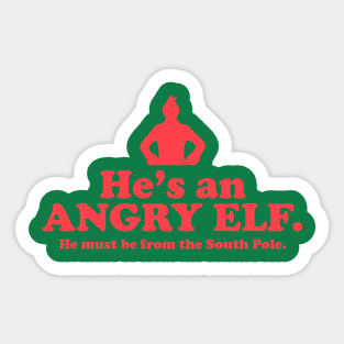 Elf Quote - Angry Elf (Red) Sticker